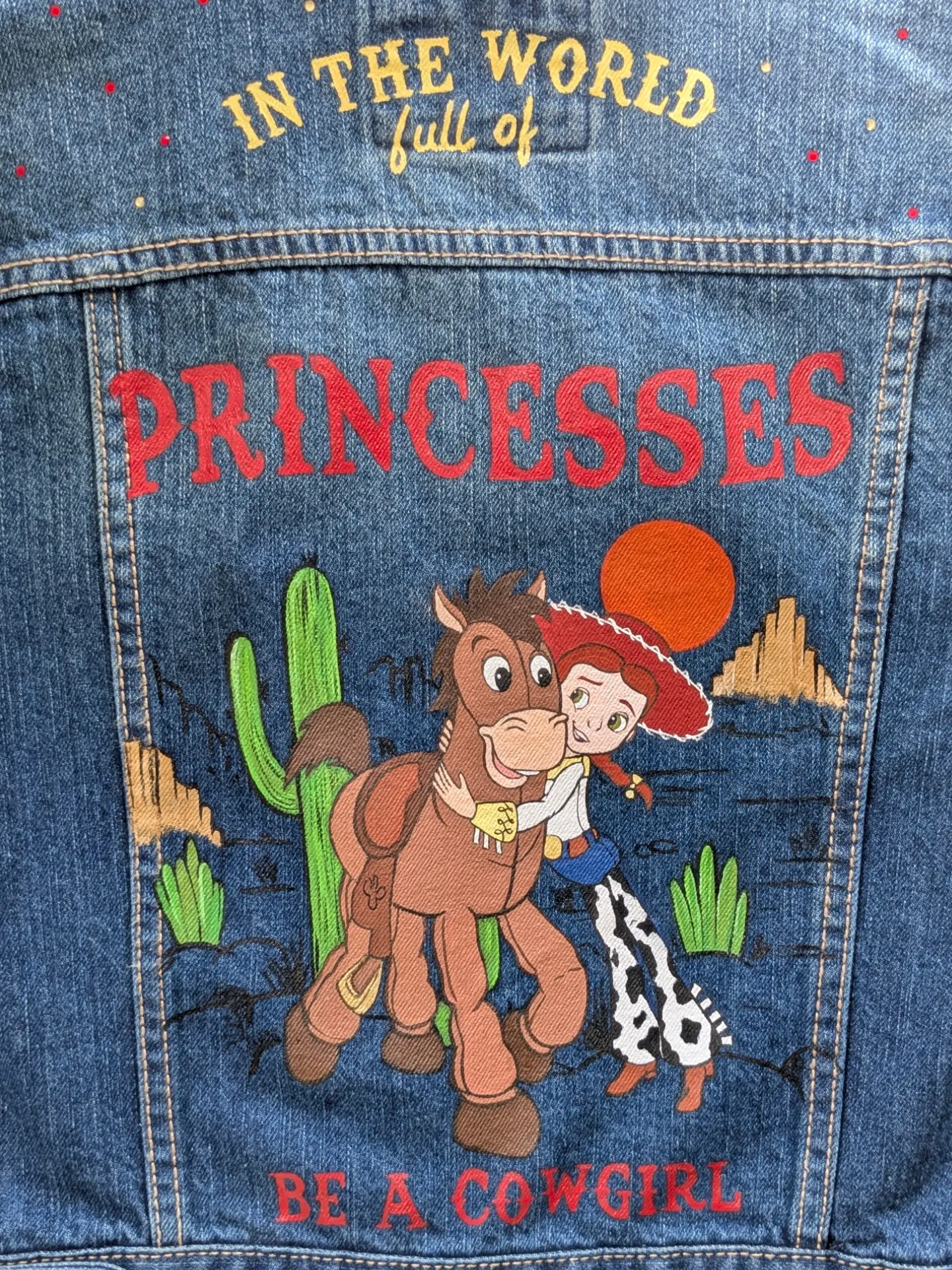 In the world full of princesses ... be a cowgirl